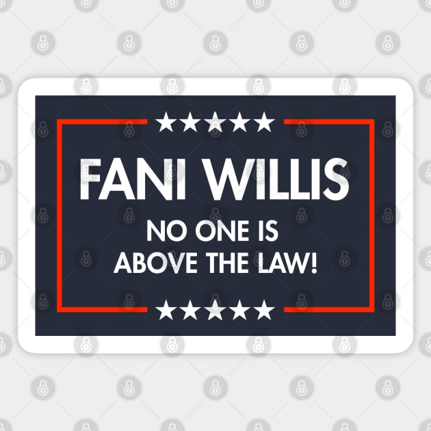 Fani Willis - No One is Above the Law (blue) Magnet by Tainted